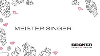 Juwelier-Becker-Glossar-Meister Singer