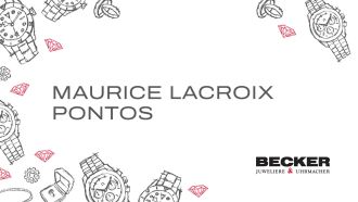 Juwelier-Becker-Glossar-Maurice Lacroix Pontos