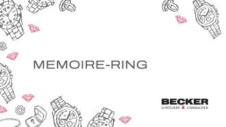 Juwelier-Becker-Glossar-Memoire-Ring
