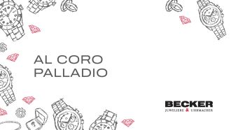 Juwelier-Becker-Glossar-Al Coro Palladio