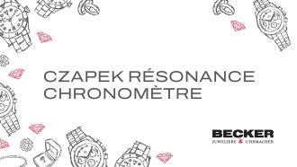 Juwelier-Becker-Glossar-Czapek Résonance Chronomètre