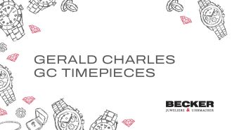 Juwelier-Becker-Glossar-Gerald Charles GC Timepieces