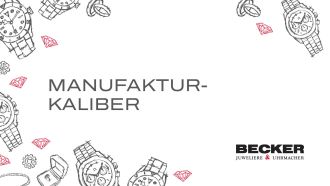 Juwelier-Becker-Glossar-Manufaktur-kaliber
