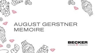 Juwelier-Becker-Glossar-August Gerstner Memoire