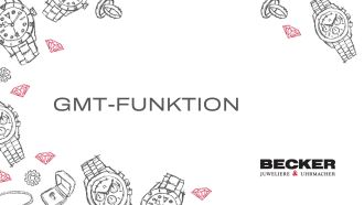 Juwelier-Becker-Glossar-GMT-Funktion